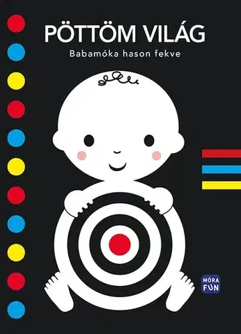 Leporelá, krabičky, puzzle knihy Pöttöm világ - Babamóka hason fekve