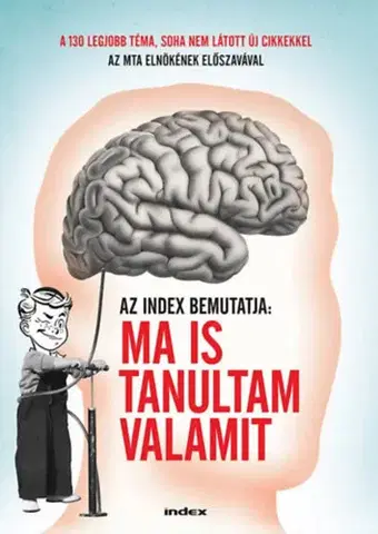 Prírodné vedy - ostatné Ma is tanultam valamit - Gábor Stöckert