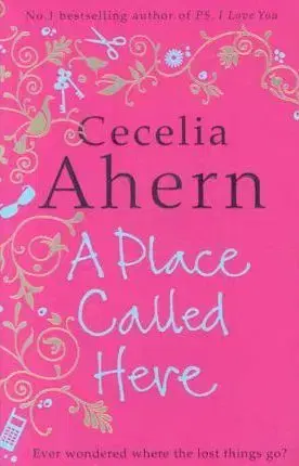 Cudzojazyčná literatúra Place Called Here - Cecelia Ahern
