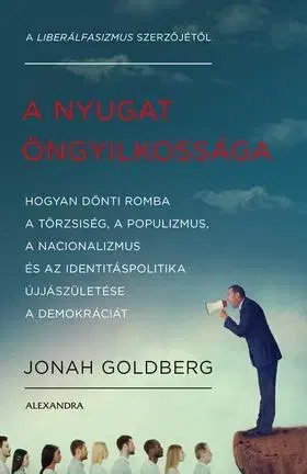 Odborná a náučná literatúra - ostatné A Nyugat öngyilkossága - Kolektív autorov