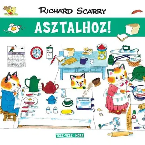 Príprava do školy, pracovné zošity Tesz-Vesz város - Asztalhoz! - Richard Scarry