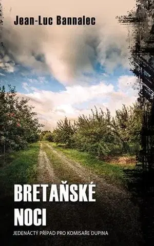 Detektívky, trilery, horory Bretaňské noci - Jean-Luc Bannalec