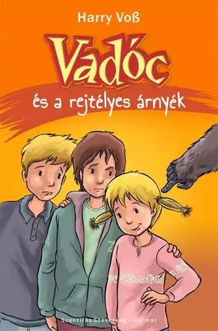 Dobrodružstvo, napätie, western Vadóc és a rejtélyes árnyék - Harry Voss