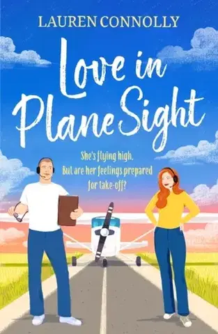 Romantická beletria Love in Plane Sight - Lauren Connolly