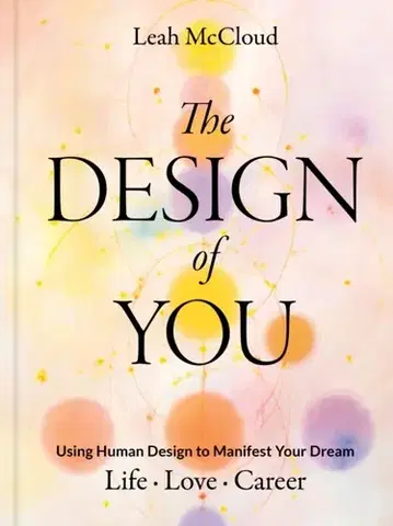 Ezoterika The Design of You - Leah McCloud