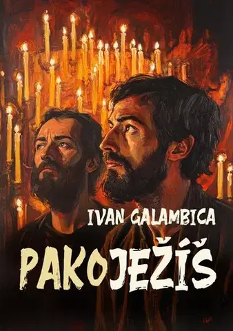 Romantická beletria Pakoježíš - Ivan Galambica