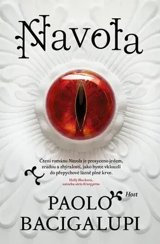Sci-fi a fantasy Navola - Paolo Bacigalupi,Richard Podaný