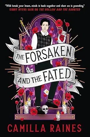 Sci-fi a fantasy The Hollow and the Haunted 2: The Forsaken and the Fated - Camilla Raines