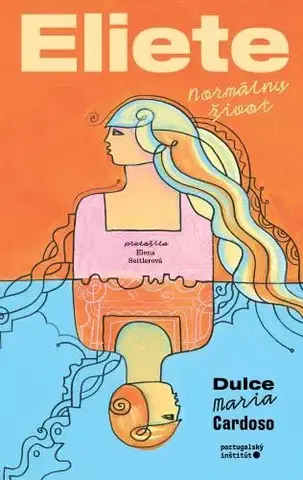 Svetová beletria Eliete - Normálny život - Dulce Maria Cardoso