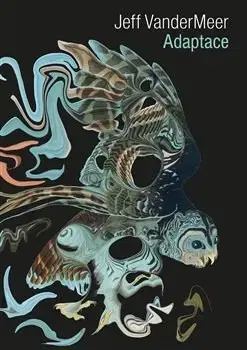 Sci-fi a fantasy Adaptace - Jeff VanderMeer