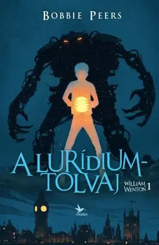 Dobrodružstvo, napätie, western A lurídiumtolvaj - Bobbie Peers