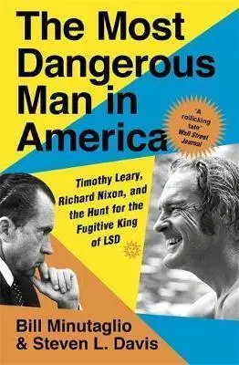 Cudzojazyčná literatúra The Most Dangerous Man in America - Steven L. Davis,Bill Minutaglio