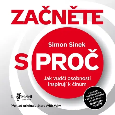 Rozvoj osobnosti Jan Melvil Publishing Začněte s proč