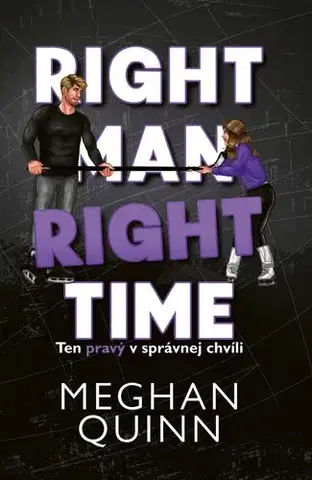 Romantická beletria Ten pravý v správnej chvíli - Meghan Quinn