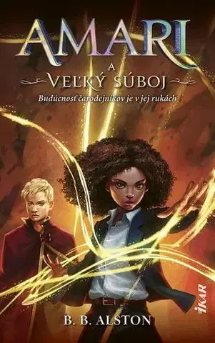 Sci-fi a fantasy Amari a veľký súboj - B.B. Alston