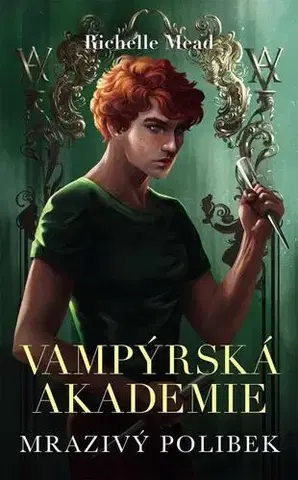 Young adults Vampýrská akademie 2 - Mrazivý polibek - Richelle Mead