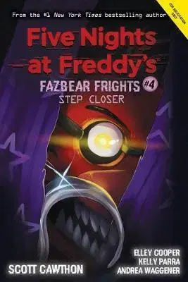 V cudzom jazyku Step Closer Five Nights at Freddys - Scott Cawthon,Kolektív autorov