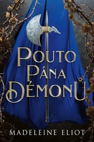 Sci-fi a fantasy Pouto pána démonů - Madeleine Eliot,Lucie Smolka Fruhwirtová