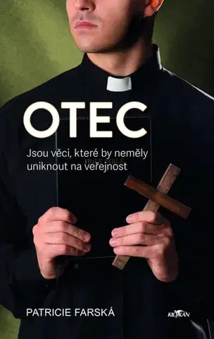 Česká beletria Otec - Patricie Farská