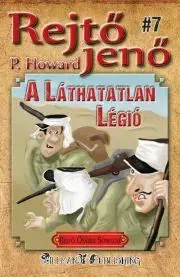 Humor a satira A Láthatatlan Légió - Jenő Rejtő