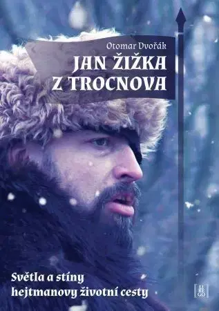 História Jan Žižka z Trocnova - Otomar Dvořák