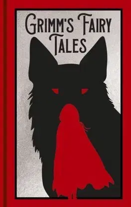 Svetová beletria Grimms Fairy Tales - Wilhelm Grimm,Jacob Grimm