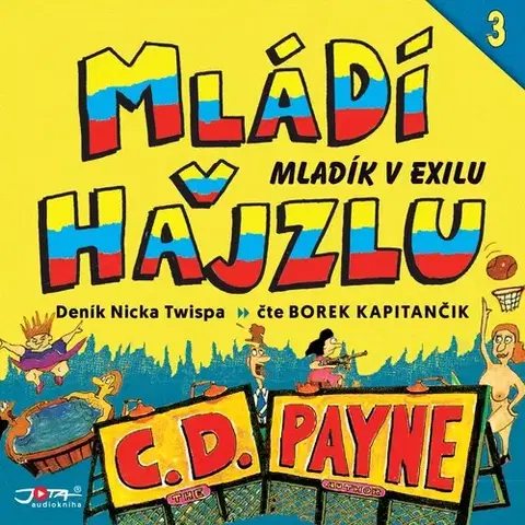 Humor a satira Jota Mládí v hajzlu 3