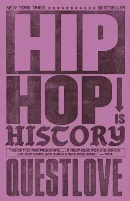 Hudba - noty, spevníky, príručky Hip-Hop Is History - Questlove