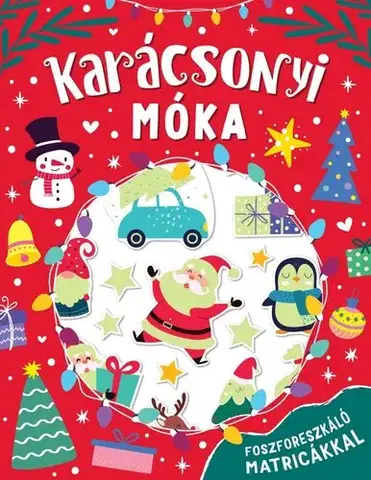 Pre deti a mládež - ostatné Karácsonyi móka