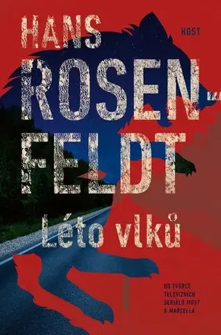 Detektívky, trilery, horory Léto vlků - Hans Rosenfeldt,Karolína Kloučková