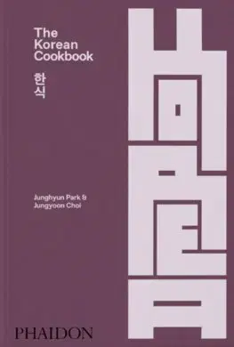 Ázijská The Korean Cookbook - Junghyun Park,Jungyoon Choi