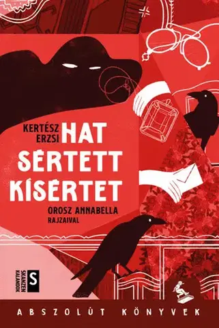 Dobrodružstvo, napätie, western Hat sértett kísértet - Erzsi Kertész