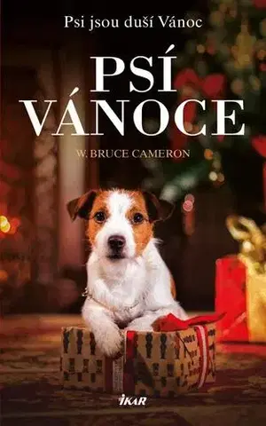 Svetová beletria Psí Vánoce - W. Bruce Cameron