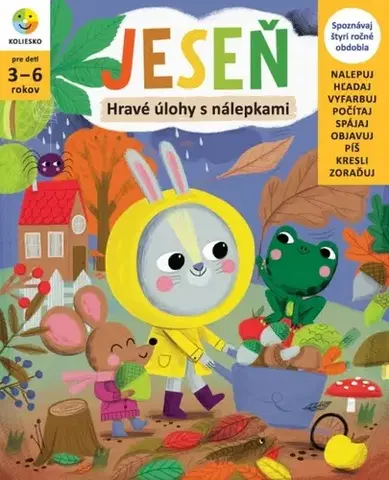 Nalepovačky, vystrihovačky, skladačky Jeseň – hravé úlohy s nálepkami - Zuzana Molnárová,Slávka Stankovičová