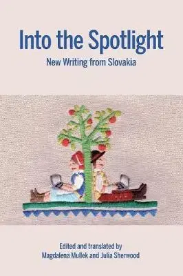 Cudzojazyčná literatúra Into the Spotlight - Magdalena Mullek,Julia Sherwood