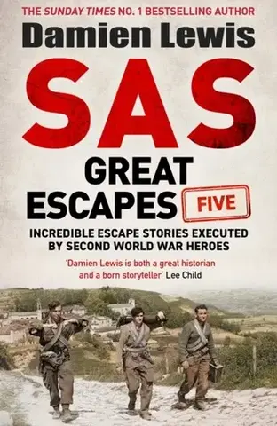 História SAS Great Escapes Five - Damien Lewis