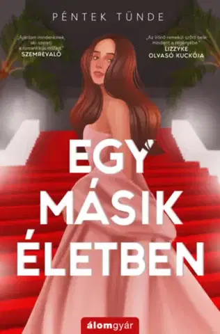 Romantická beletria Egy másik életben - Tünde Péntek