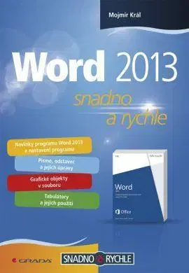 Hardware Word 2013 snadno a rychle - Mojmír Král