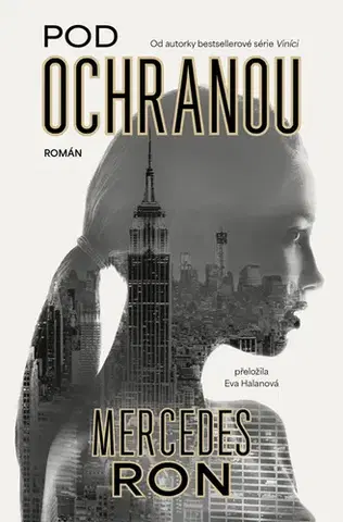 Romantická beletria Pod ochranou - Mercedes Ron