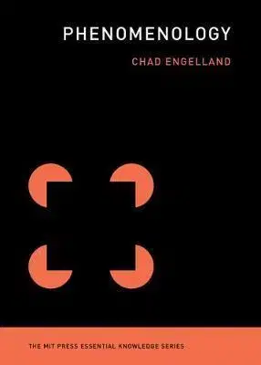 Cudzojazyčná literatúra Phenomenology - Chad Engelland