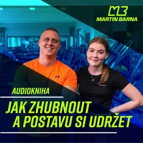 Zdravie, životný štýl Martin Barnaby Jak zhubnout a postavu si udržet