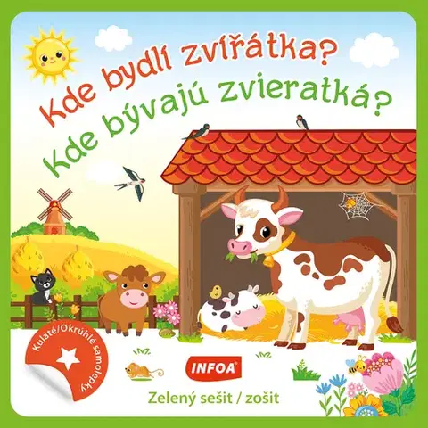Nalepovačky, vystrihovačky, skladačky Kulaté samolepky: Kde bydlí zvířátka? / Kde bývajú zvieratká? - zelený sešit / zošit (CZ/SK vydanie)