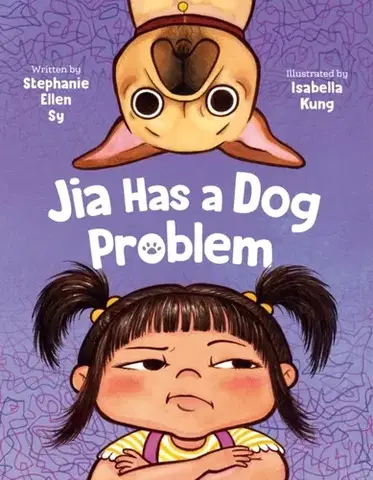 Leporelá, krabičky, puzzle knihy Jia Has a Dog Problem - Stephanie Ellen Sy
