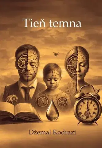 Motivačná literatúra - ostatné Tieň temna - Džemal Kodrazi