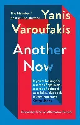 Ekonómia, Ekonomika Another Now - Yanis Varoufakis