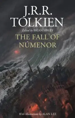 Sci-fi a fantasy The Fall of Numenor - John Ronald Reuel Tolkien