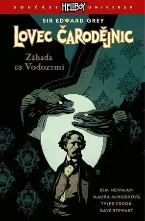 Komiksy Lovec čarodějnic 3: Záhada ve Vodozemí - Kim Newman,Maura McHugh