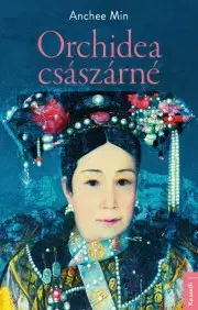 Historické romány Orchidea császárné - Anchee Min