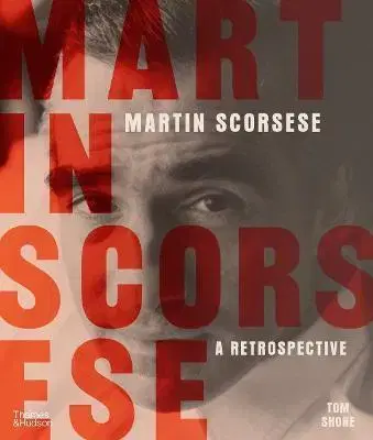 Film, hudba Martin Scorsese: A Retrospective - Tom Shone