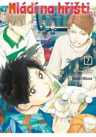 Manga Mládí na hřišti 7: Však já vím - Kódži Miura,Anna Křivánková